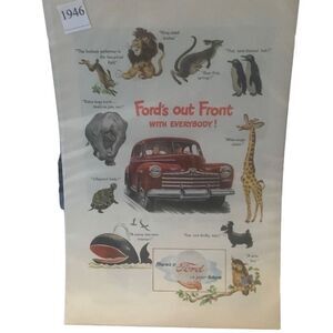Vintage 1946 Ford Out Front with Everybody Animals Ad Advertisement